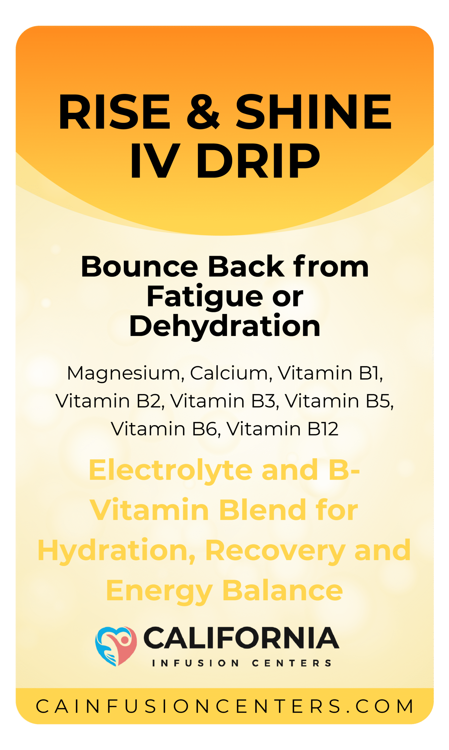 Rise and Shine IV Therapy ingredients label showing magnesium, calcium, and B vitamins that support hydration, recovery, and natural energy metabolism.