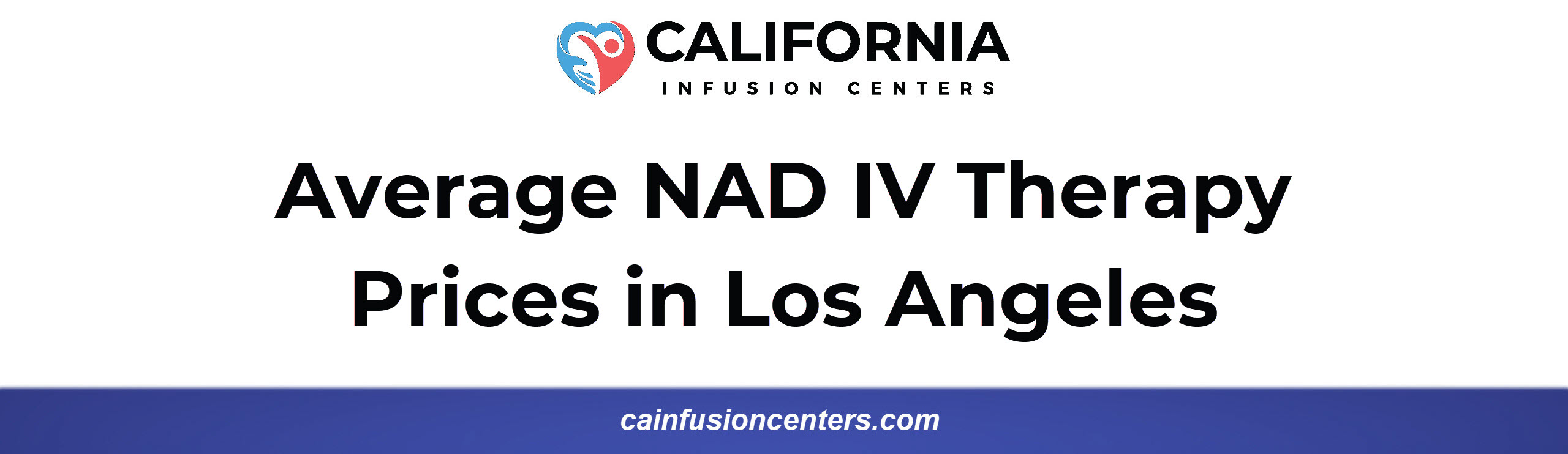 Average NAD IV Therapy Prices in Los Angeles