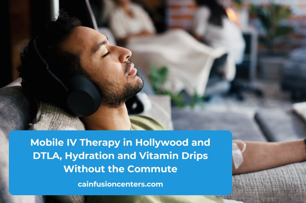 Mobile IV therapy in Central LA offers monitored IV hydration and vitamin drips at your home, hotel, office, or event space with a brief safety screening.